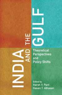 インドと湾岸地域：理論的視座と政策の移行<br>India and the Gulf : Theoretical Perspectives and Policy Shifts