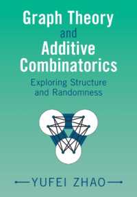 グラフ理論と加法的組合せ論：構造とランダム性の探索（テキスト）<br>Graph Theory and Additive Combinatorics : Exploring Structure and Randomness