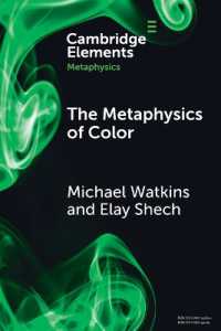 The Metaphysics of Color (Elements in Metaphysics)