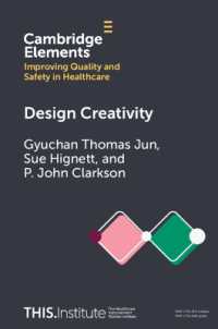 Design Creativity (Elements of Improving Quality and Safety in Healthcare)