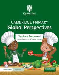 Cambridge Primary Global Perspectives Teacher's Resource 4 with Digital Access (Primary Global Perspectives) （2ND）