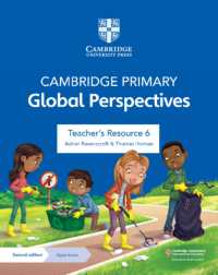 Cambridge Primary Global Perspectives Teacher's Resource 6 with Digital Access (Primary Global Perspectives) （2ND）