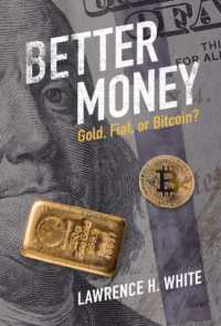 Better Money : Gold, Fiat, or Bitcoin?