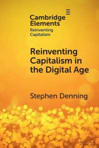 Reinventing Capitalism in the Digital Age (Elements in Reinventing Capitalism)