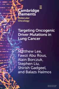 Targeting Oncogenic Driver Mutations in Lung Cancer (Elements in Molecular Oncology)