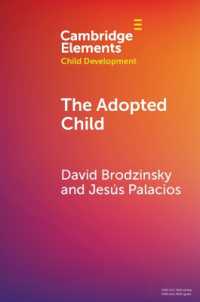 The Adopted Child (Elements in Child Development)