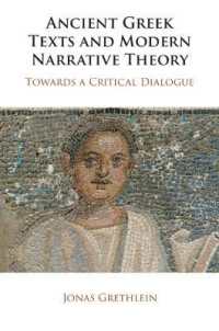 Ancient Greek Texts and Modern Narrative Theory : Towards a Critical Dialogue