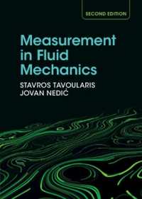 流体力学における測定（テキスト・第２版）<br>Measurement in Fluid Mechanics （2ND）