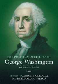 The Political Writings of George Washington: Volume 1, 1754-1788 : Volume I: 1754-1788 (The Political Writings of American Statesmen)