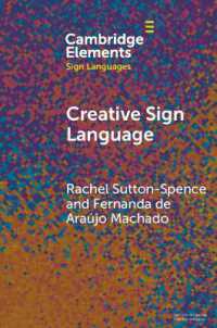 Creative Sign Language (Elements in Sign Languages)