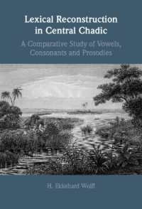 Lexical Reconstruction in Central Chadic : A Comparative Study of Vowels, Consonants and Prosodies