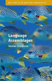 言語のアッサンブラージュ<br>Language Assemblages (Key Topics in Applied Linguistics)