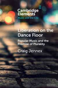 Liberation on the Dance Floor : Popular Music and the Promise of Plurality (Elements in Music and the City)