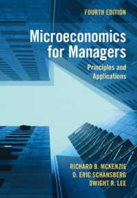 経営者のためのミクロ経済学：原理と応用（第４版）<br>Microeconomics for Managers : Principles and Applications （4TH）