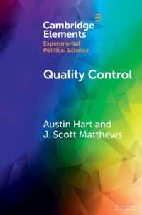 Quality Control : Experiments on the Microfoundations of Retrospective Voting (Elements in Experimental Political Science)