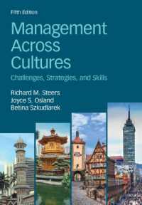 文化を横断するマネジメント（第５版）<br>Management Across Cultures : Challenges, Strategies, and Skills （5TH）