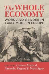 The Whole Economy : Work and Gender in Early Modern Europe