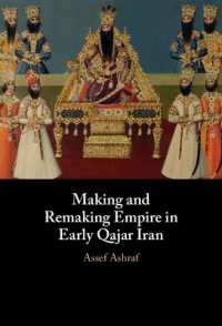 カージャール朝イランにおける帝国の形成<br>Making and Remaking Empire in Early Qajar Iran
