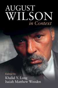オーガスト・ウィルソン研究のコンテクスト<br>August Wilson in Context (Literature in Context)