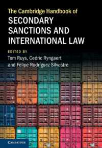 The Cambridge Handbook of Secondary Sanctions and International Law (Cambridge Law Handbooks)