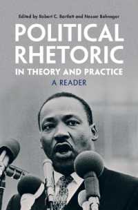 理論と実践における政治的レトリック：読本<br>Political Rhetoric in Theory and Practice : A Reader