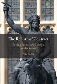 The Rebirth of Contract : Putting Promissory Estoppel to the Sword