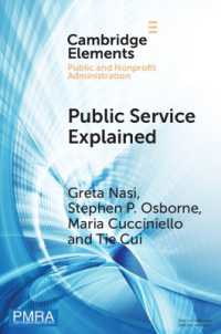 Public Service Explained : The Role of Citizens in Value Creation (Elements in Public and Nonprofit Administration)