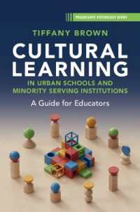 Cultural Learning in Urban Schools and Minority Serving Institutions : A Guide for Educators (Progressive Psychology)