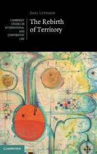 国際法における領域問題の再生<br>The Rebirth of Territory (Cambridge Studies in International and Comparative Law)