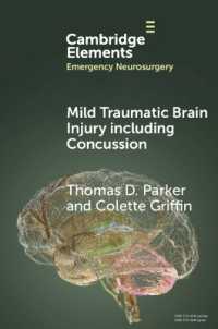 Mild Traumatic Brain Injury including Concussion (Elements in Emergency Neurosurgery)