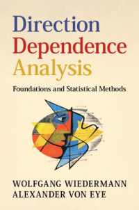 Direction Dependence Analysis : Foundations and Statistical Methods