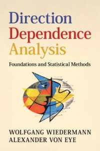 Direction Dependence Analysis : Foundations and Statistical Methods
