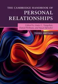 The Cambridge Handbook of Personal Relationships (Cambridge Handbooks in Psychology) （3RD）