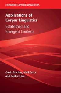 Applications of Corpus Linguistics : Established and Emergent Contexts (Cambridge Applied Linguistics)