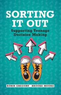 十代の意思決定支援ガイド<br>Sorting It Out : Supporting Teenage Decision Making