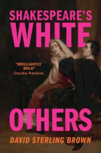 シェイクスピア作品における白人の「他者」<br>Shakespeare's White Others