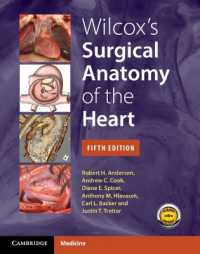 ウィルコックス心臓外科解剖学（第５版）<br>Wilcox's Surgical Anatomy of the Heart （5TH）