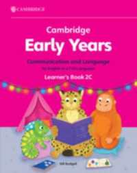Cambridge Early Years Communication and Language for English as a First Language Learner's Book 2C : Early Years International (Cambridge Early Years)