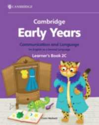 Cambridge Early Years Communication and Language for English as a Second Language Learner's Book 2c : Early Years International (Cambridge Early Years