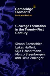 Cleavage Formation in the 21st Century : How Social Identities Shape Voting Behavior in Contexts of Electoral Realignment (Elements in European Politics)