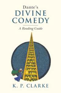 ダンテ『神曲』読解ガイド<br>Dante's Divine Comedy : A Reading Guide