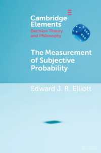 主観確率の測定<br>The Measurement of Subjective Probability (Elements in Decision Theory and Philosophy)