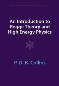 An Introduction to Regge Theory and High Energy Physics (Cambridge Monographs on Mathematical Physics)