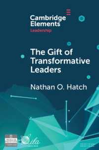 The Gift of Transformative Leaders (Elements in Leadership)