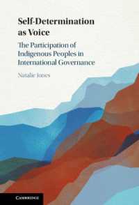 国際ガバナンスにおける先住民の参加<br>Self-Determination as Voice : The Participation of Indigenous Peoples in International Governance