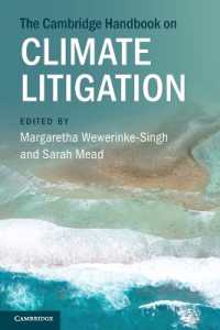 ケンブリッジ版　気候変動訴訟ハンドブック<br>The Cambridge Handbook on Climate Litigation (Cambridge Law Handbooks)