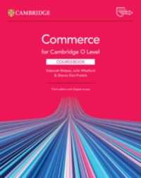Commerce for Cambridge O Level Coursebook with Digital Access (2 Years) （3RD）