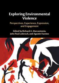 Exploring Environmental Violence : Perspectives, Experience, Expression, and Engagement