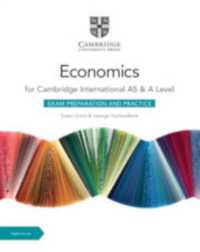 Cambridge International AS & a Level Economics Exam Preparation and Practice with Digital Access (2 Years) （4TH）
