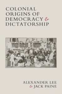 民主主義と独裁にみる植民地主義の起源<br>Colonial Origins of Democracy and Dictatorship